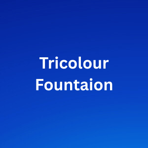 Tricolour Fountain
